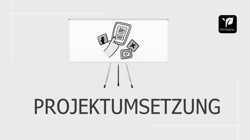 Projektumsetzung